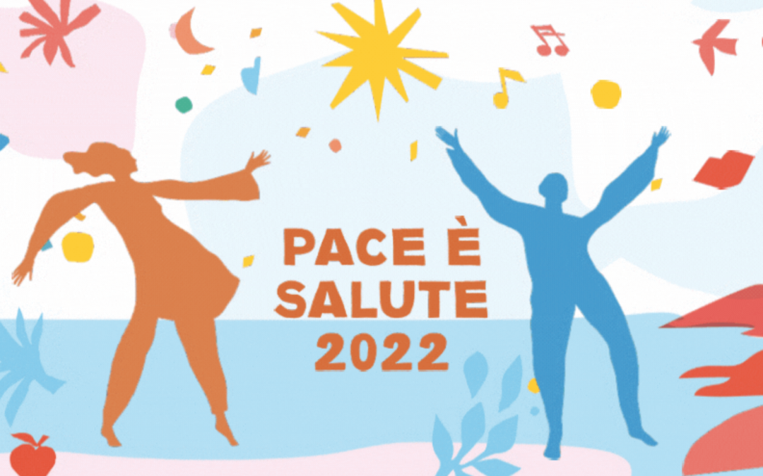 Pace è Salute 2022